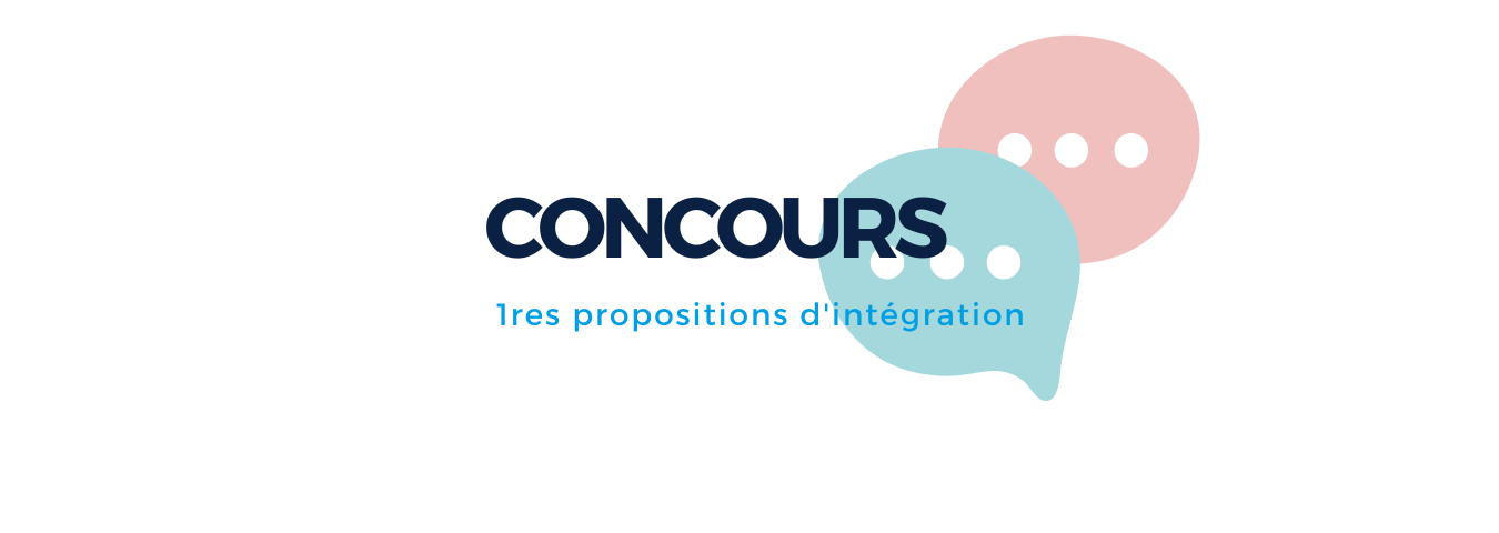 Concours - 1re proposition d'intégration